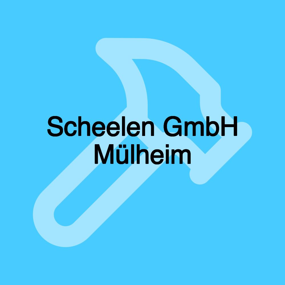 Scheelen GmbH Mülheim