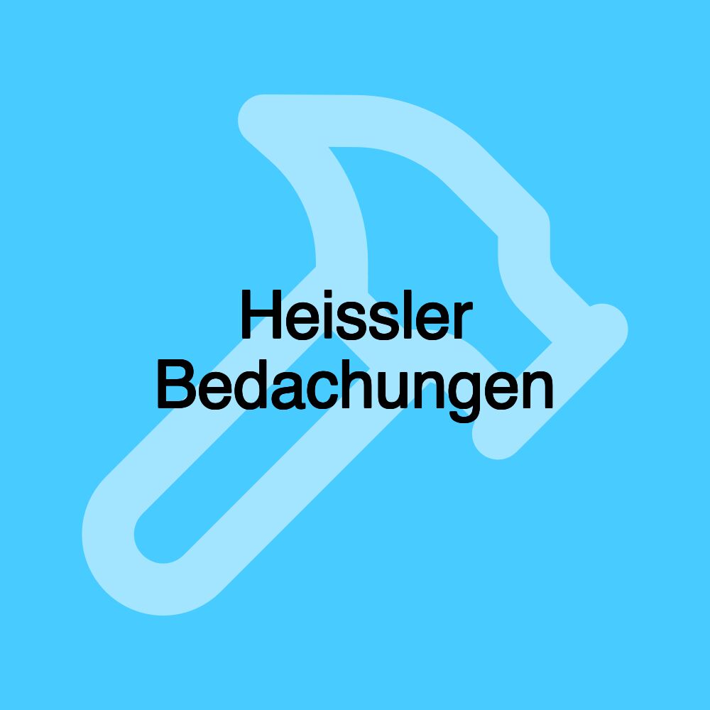 Heissler Bedachungen