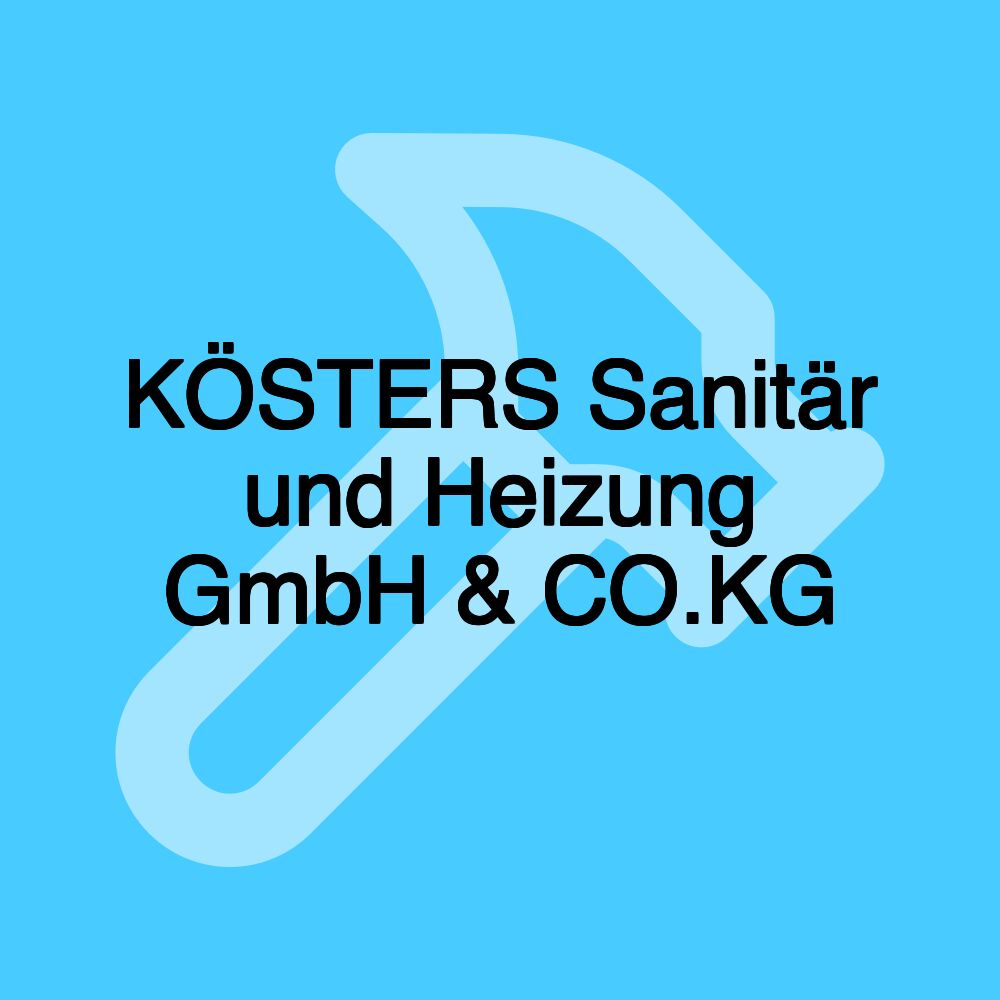 KÖSTERS Sanitär und Heizung GmbH & CO.KG