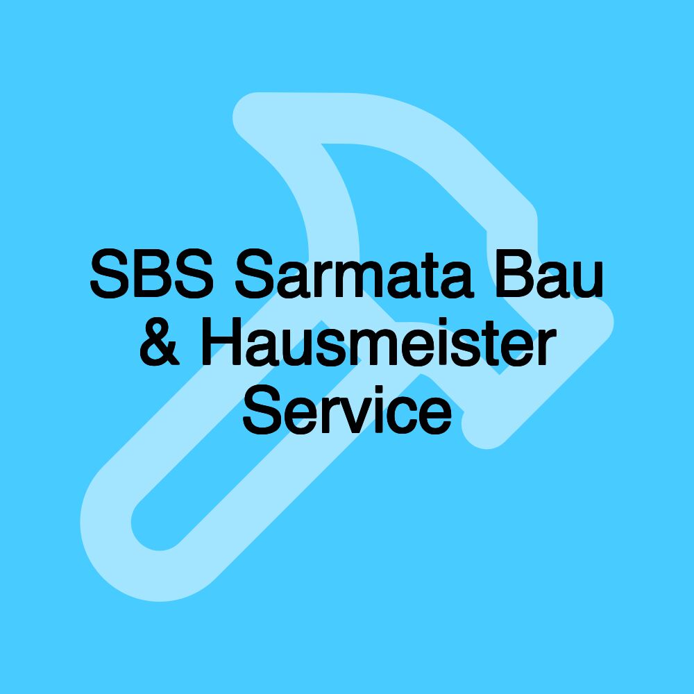 SBS Sarmata Bau & Hausmeister Service