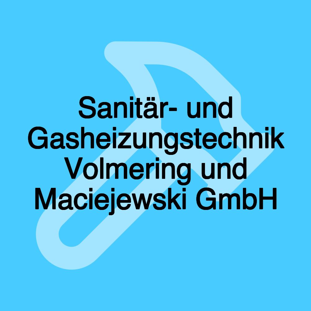 Sanitär- und Gasheizungstechnik Volmering und Maciejewski GmbH