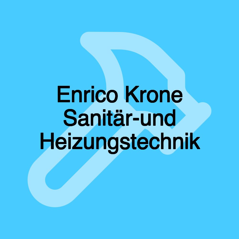 Enrico Krone Sanitär-und Heizungstechnik