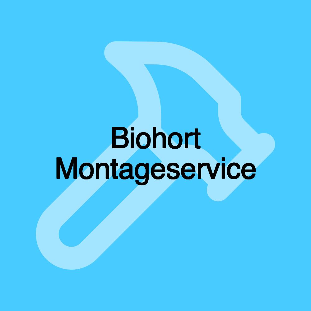 Biohort Montageservice