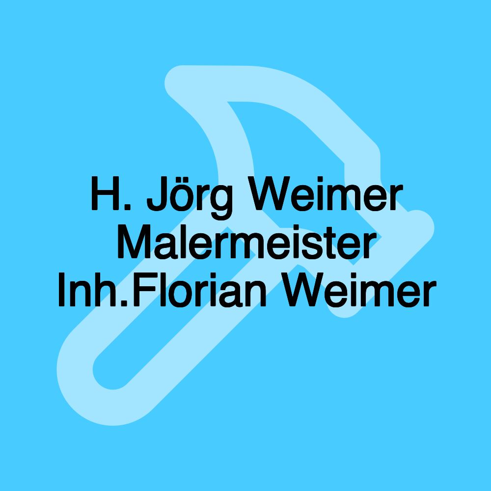 H. Jörg Weimer Malermeister Inh.Florian Weimer