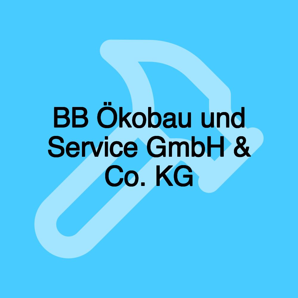 BB Ökobau und Service GmbH & Co. KG