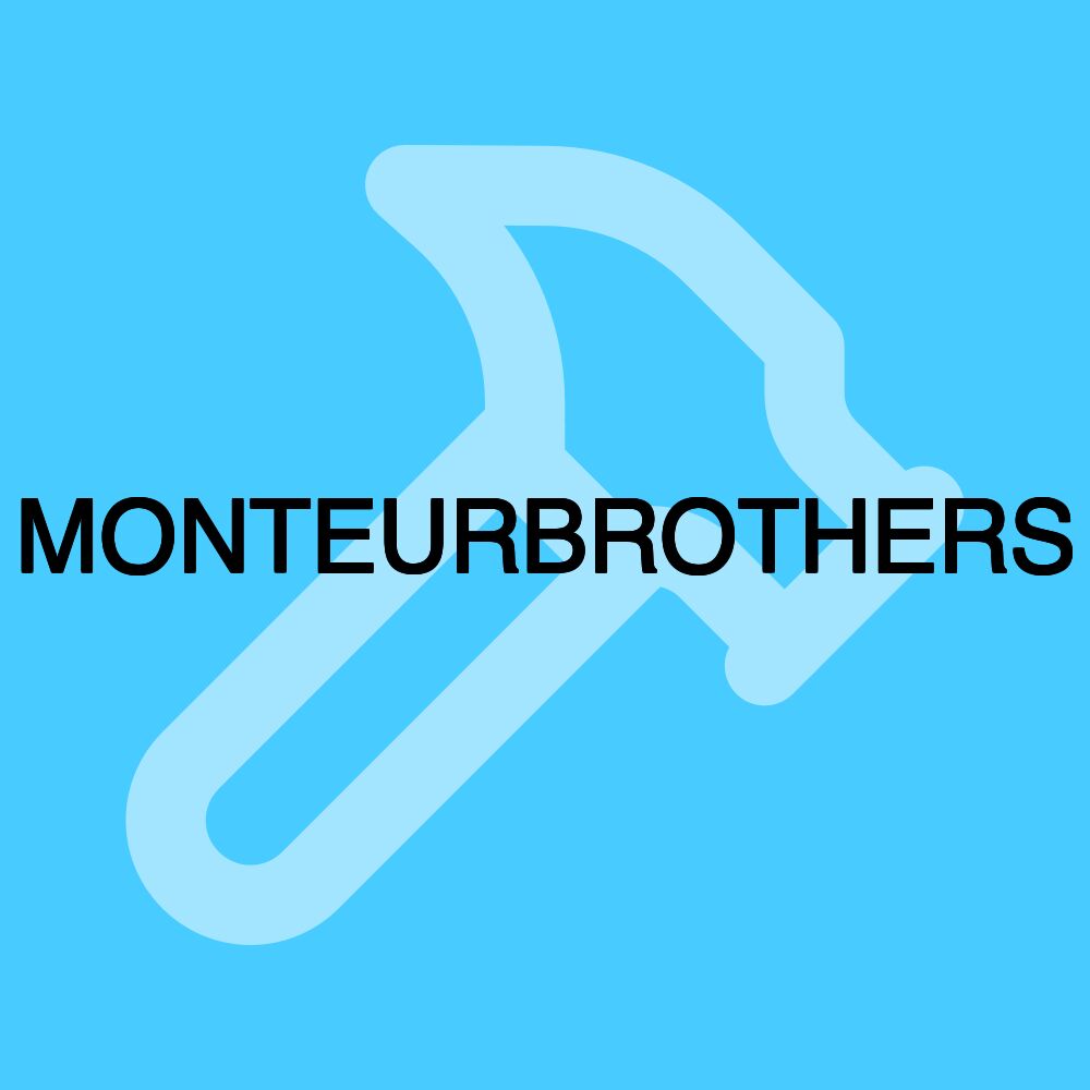 MONTEURBROTHERS