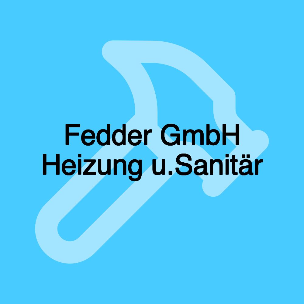 Fedder GmbH Heizung u.Sanitär