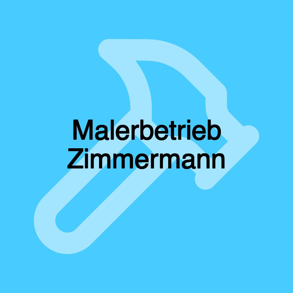 Malerbetrieb Zimmermann