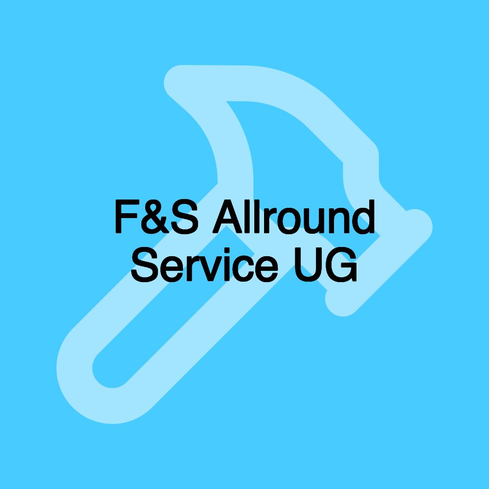 F&S Allround Service UG