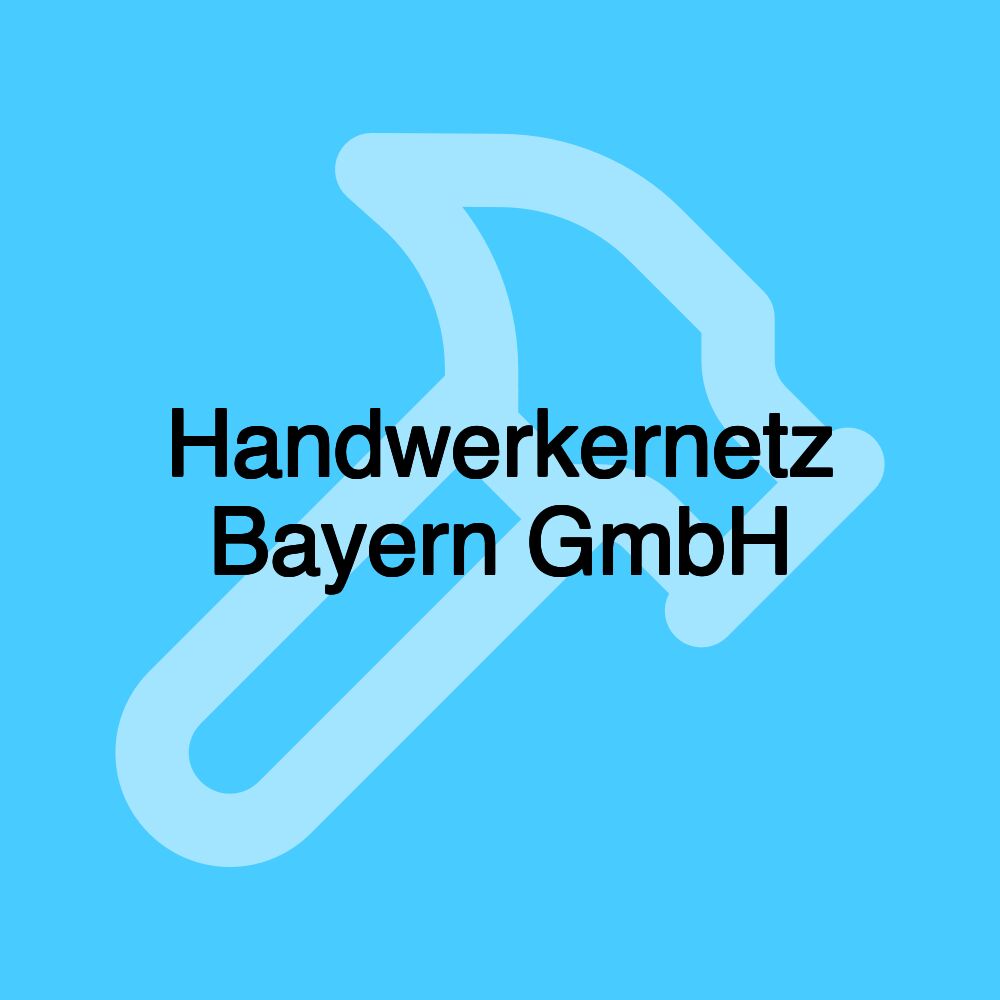 Handwerkernetz Bayern GmbH