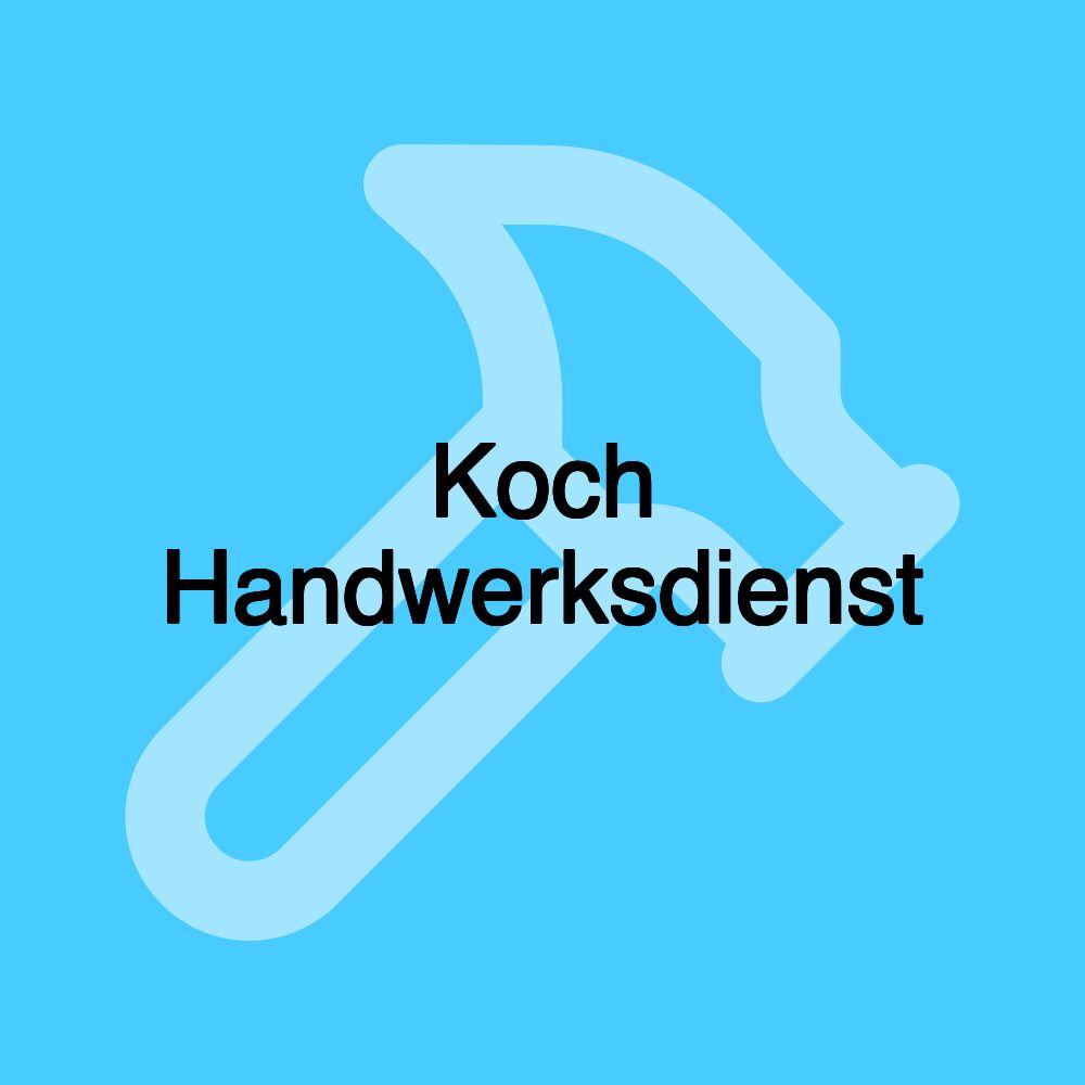 Koch Handwerksdienst