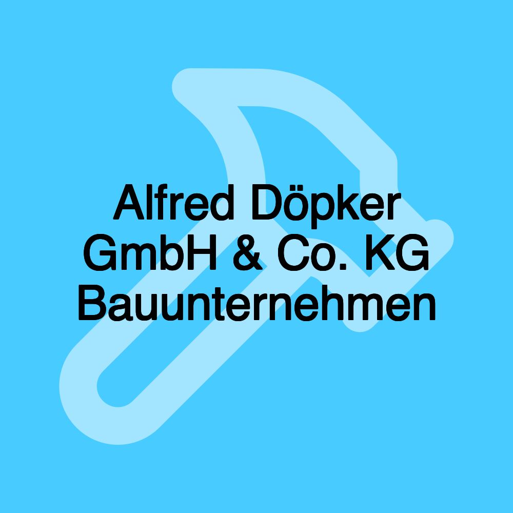 Alfred Döpker GmbH & Co. KG Bauunternehmen