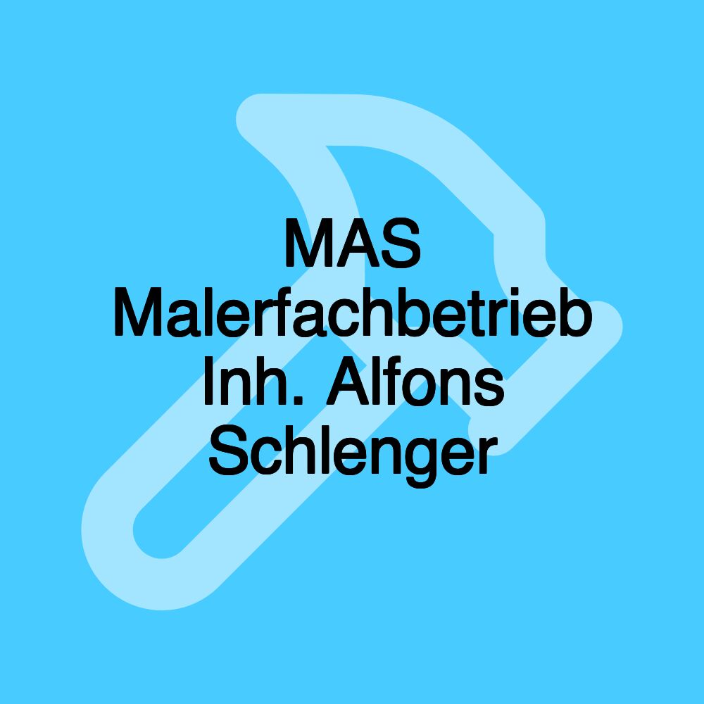 MAS Malerfachbetrieb Inh. Alfons Schlenger