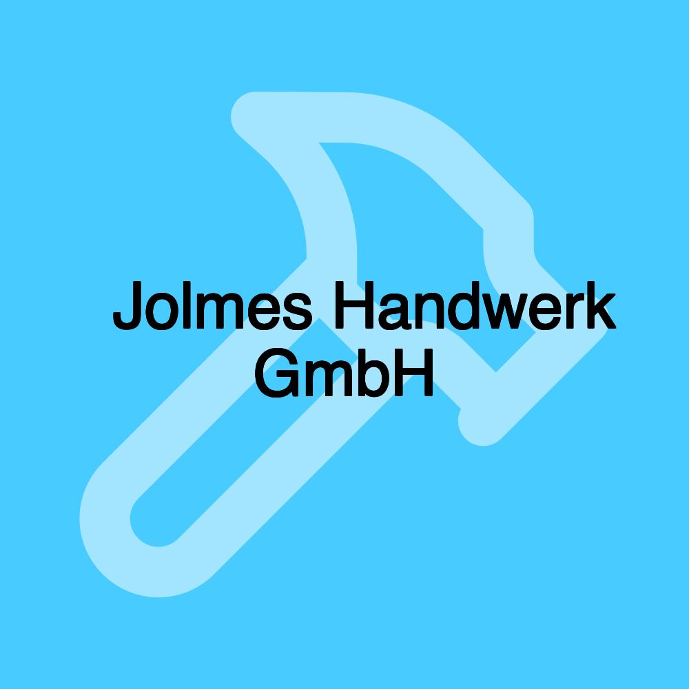 🥇Jolmes Handwerk GmbH