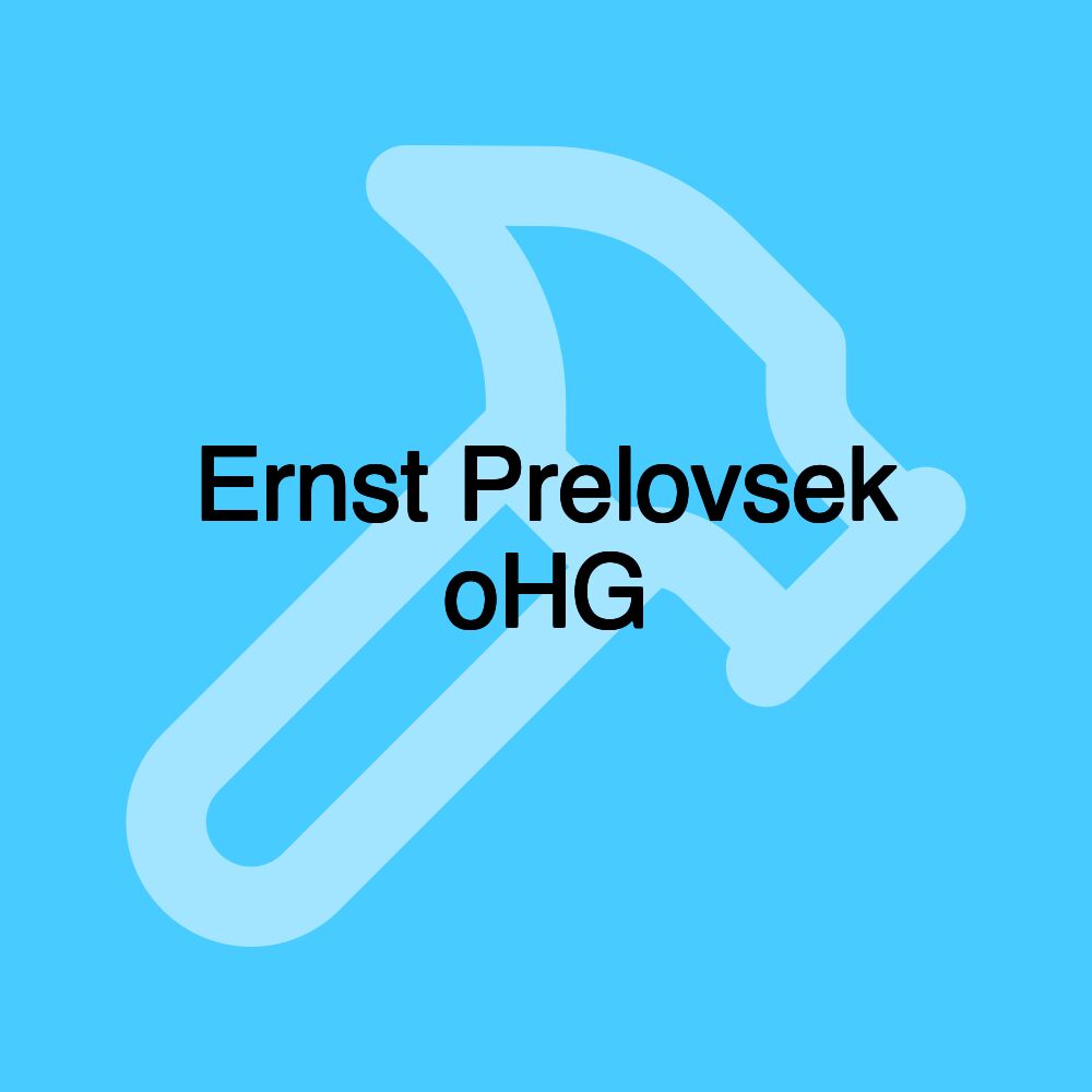 Ernst Prelovsek oHG