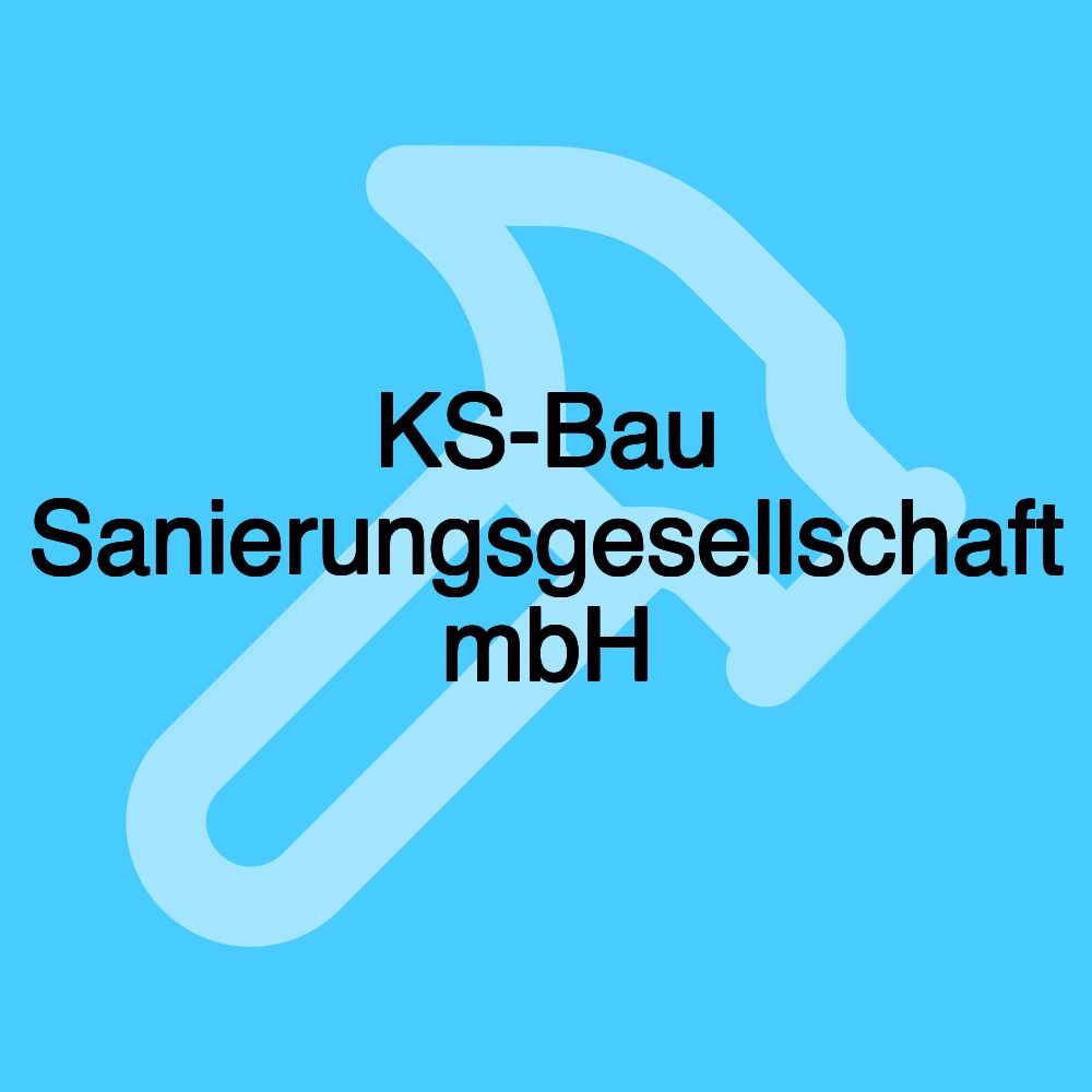 KS-Bau Sanierungsgesellschaft mbH