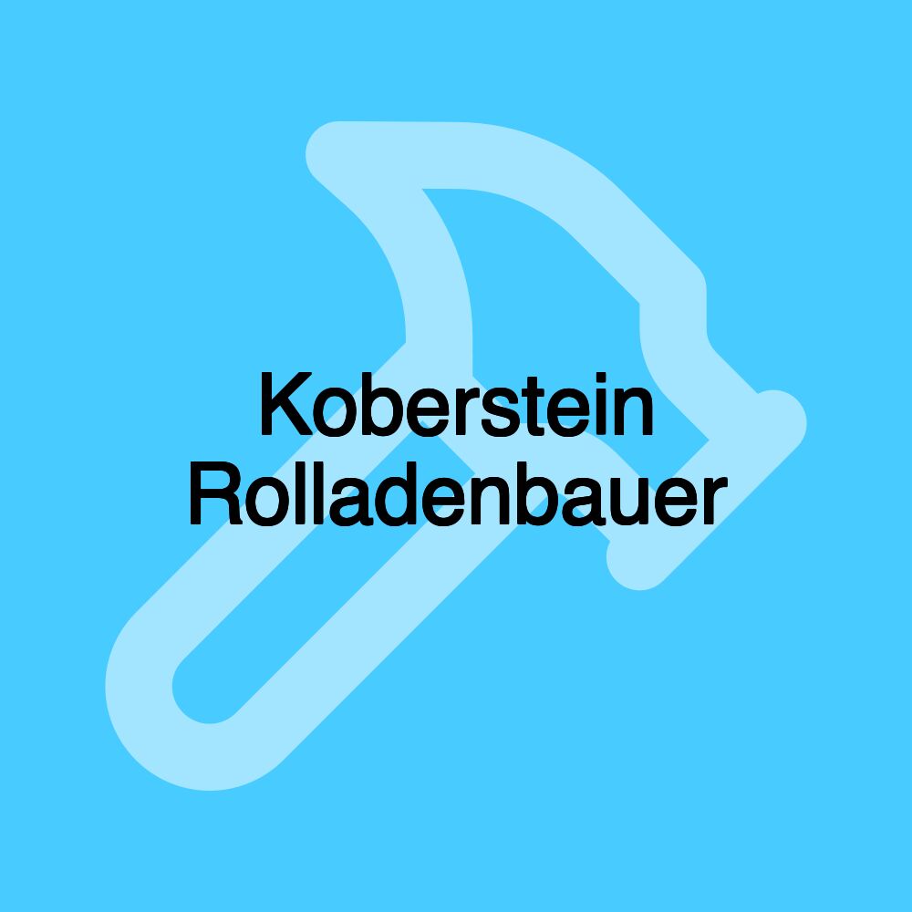 Koberstein Rolladenbauer