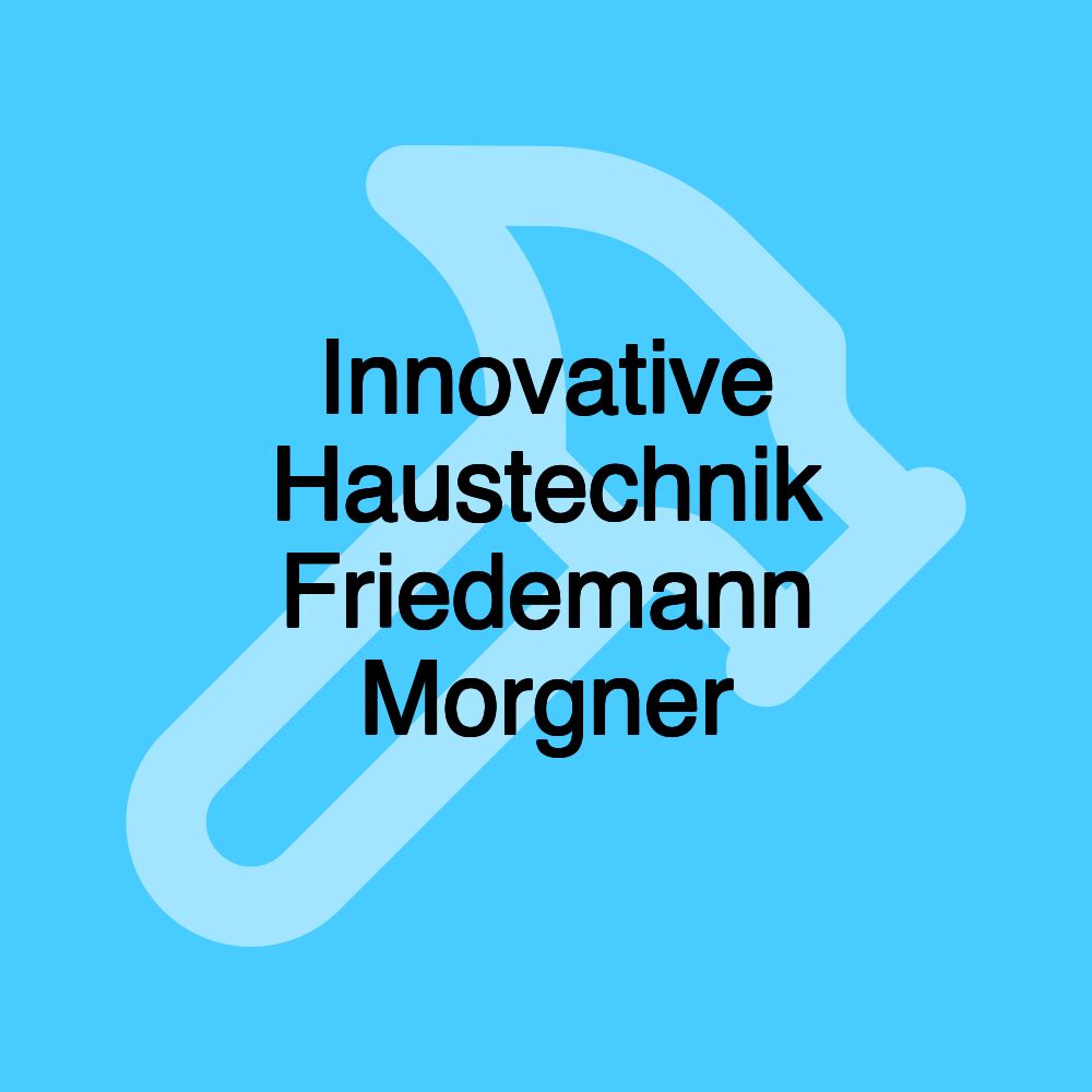 Innovative Haustechnik Friedemann Morgner