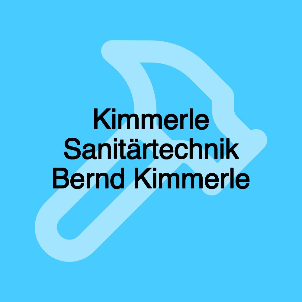 Kimmerle Sanitärtechnik Bernd Kimmerle