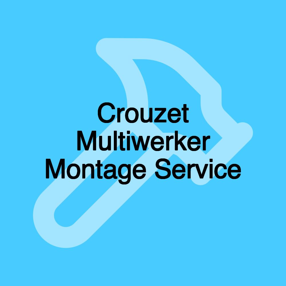 Crouzet Multiwerker Montage Service