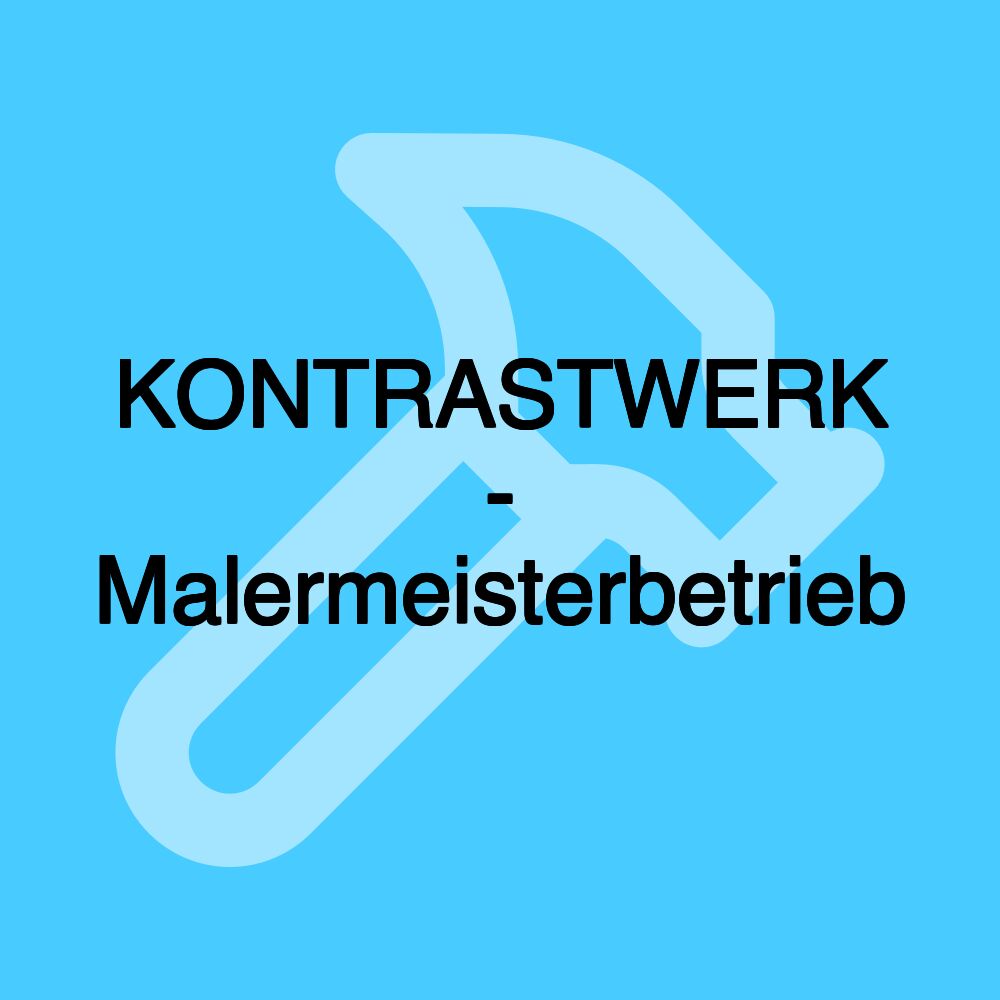 KONTRASTWERK - Malermeisterbetrieb