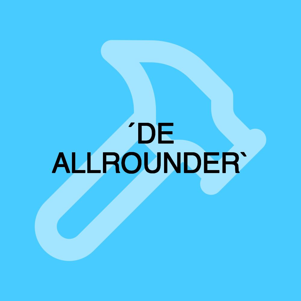 ´DE ALLROUNDER`