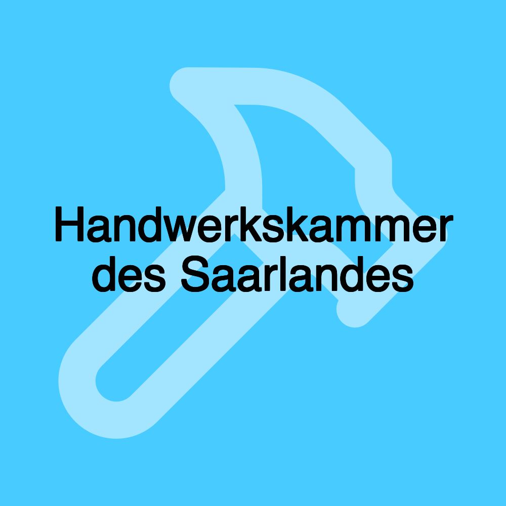 Handwerkskammer des Saarlandes