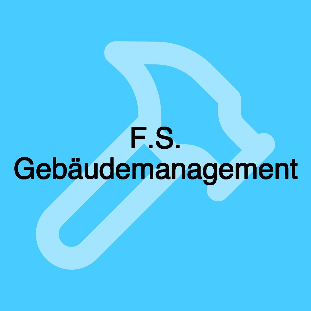 F.S. Gebäudemanagement