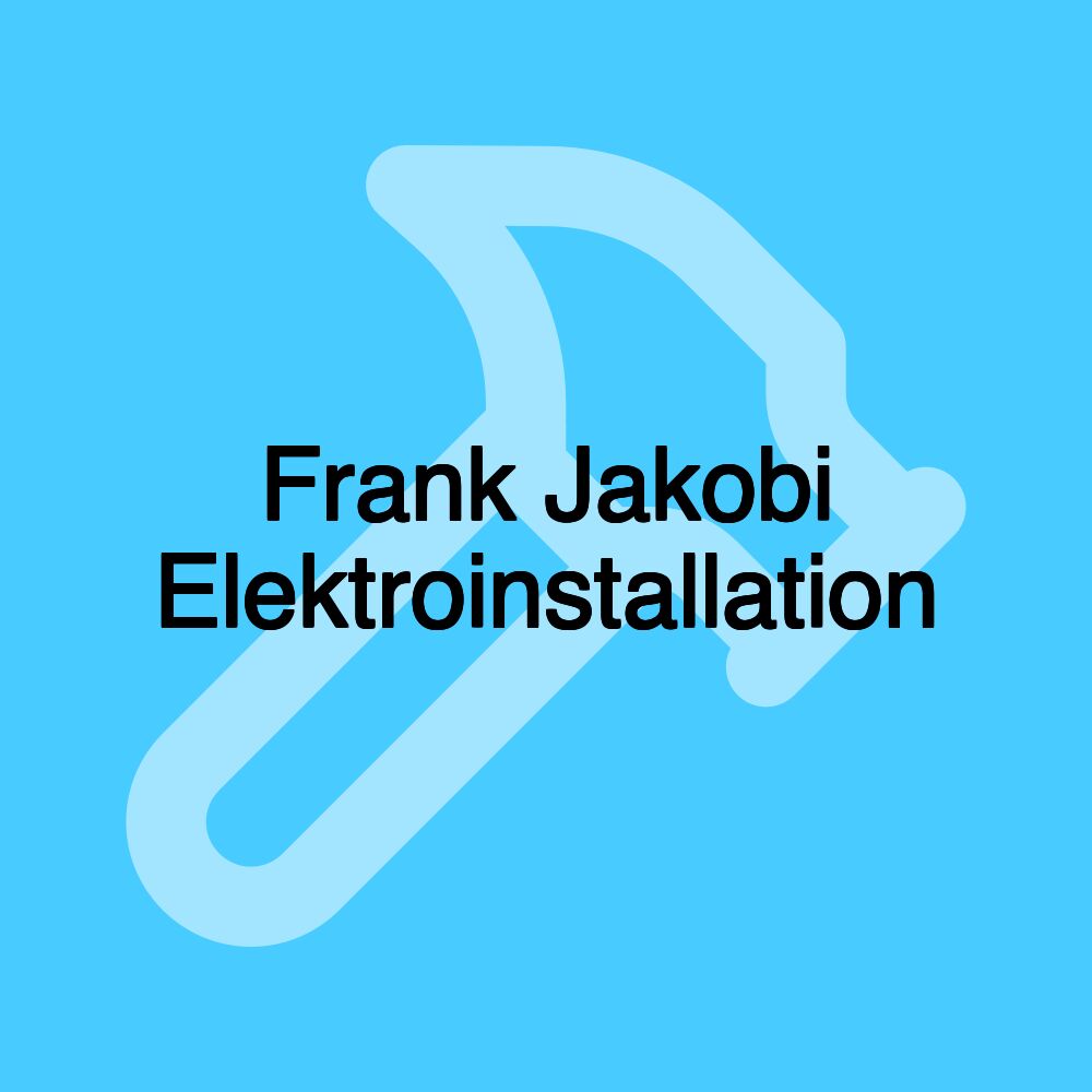 Frank Jakobi Elektroinstallation