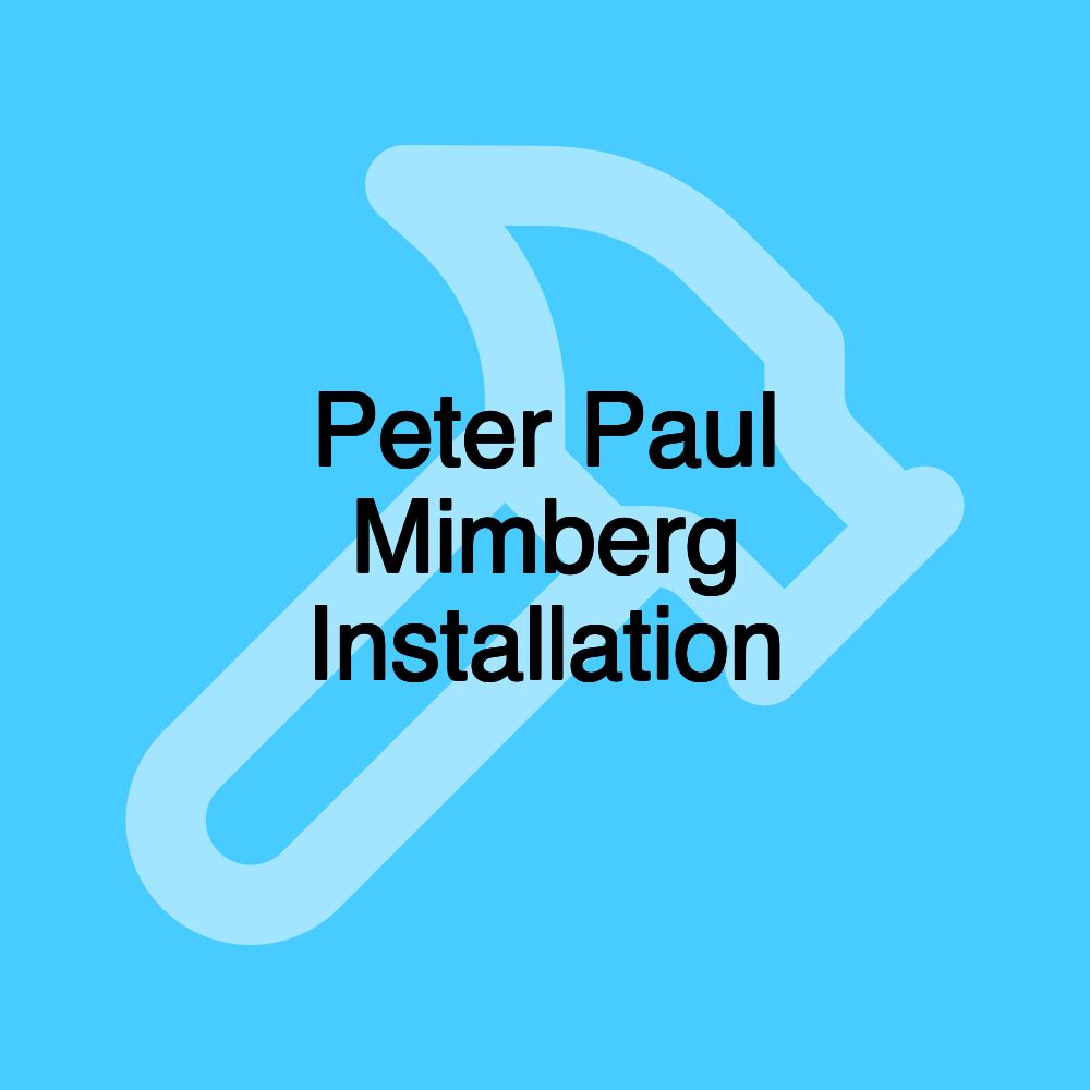 Peter Paul Mimberg Installation