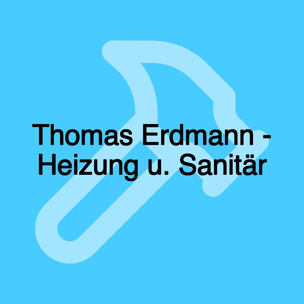 Thomas Erdmann - Heizung u. Sanitär