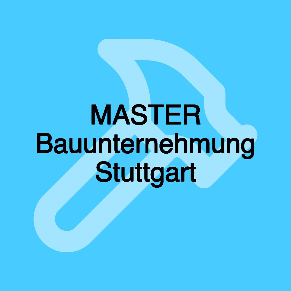 MASTER Bauunternehmung Stuttgart