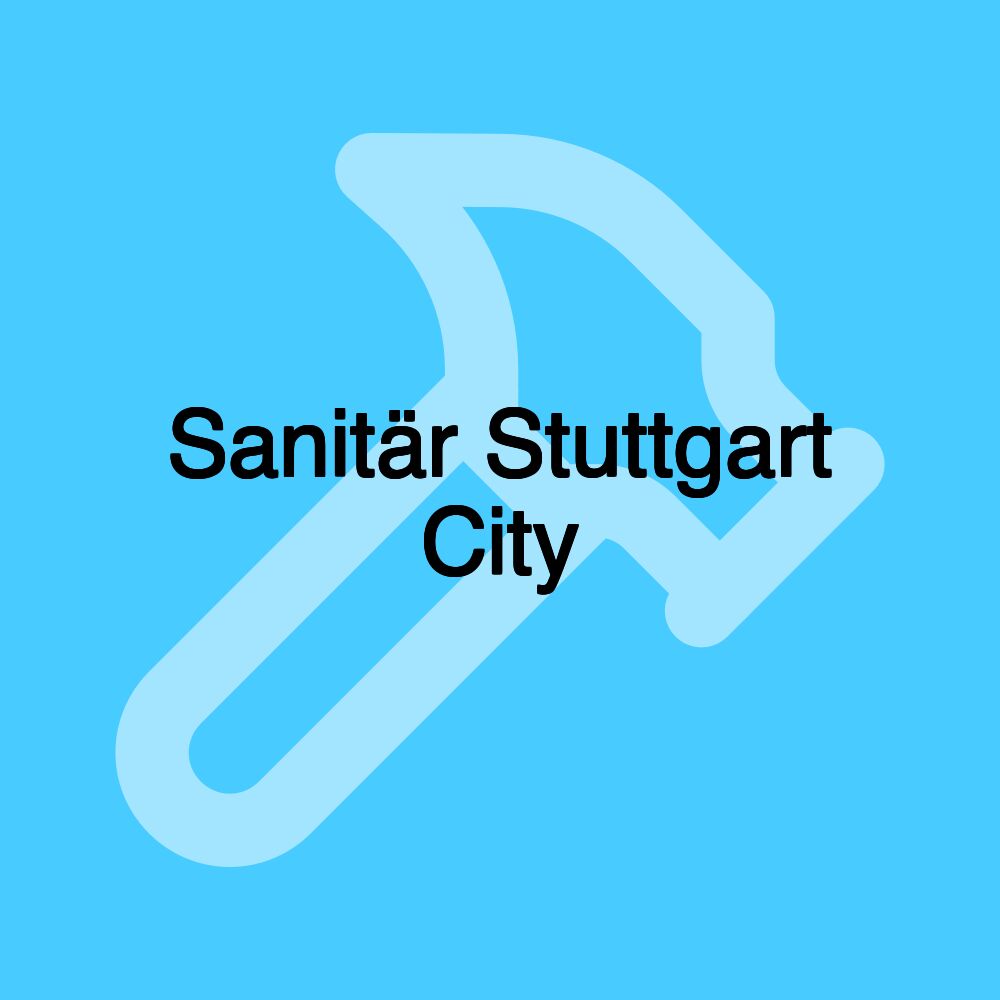 Sanitär Stuttgart City