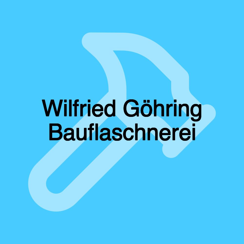 Wilfried Göhring Bauflaschnerei