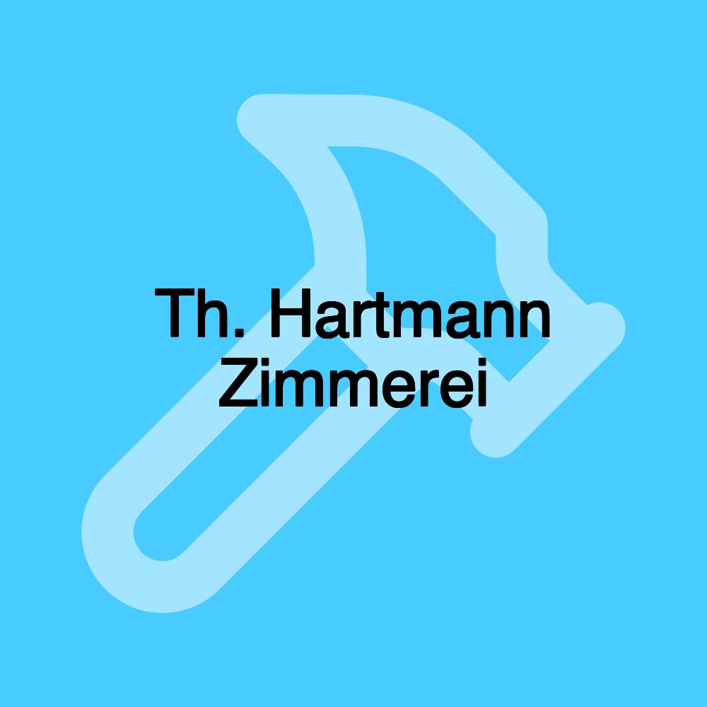 Th. Hartmann Zimmerei