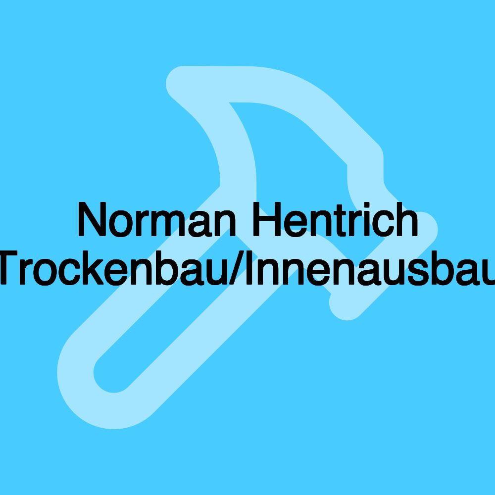 Norman Hentrich Trockenbau/Innenausbau