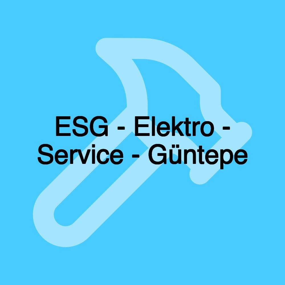 ESG - Elektro - Service - Güntepe