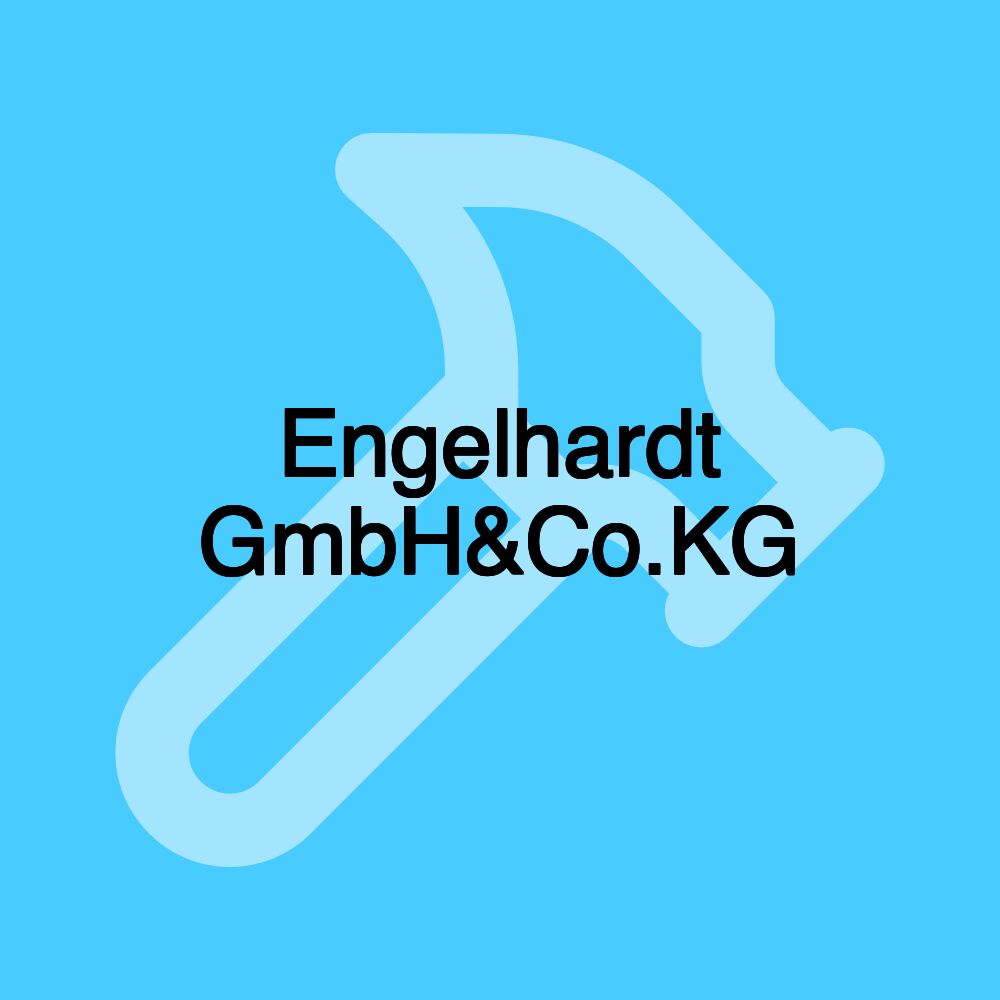 Engelhardt GmbH&Co.KG