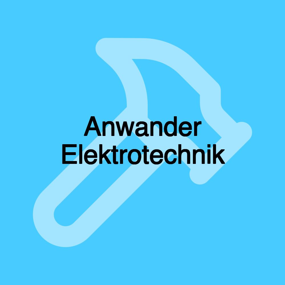 Anwander Elektrotechnik