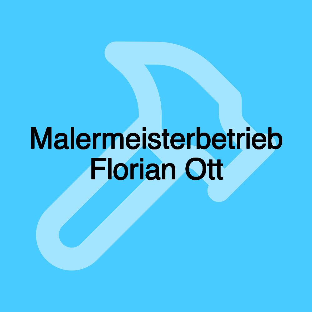 Malermeisterbetrieb Florian Ott