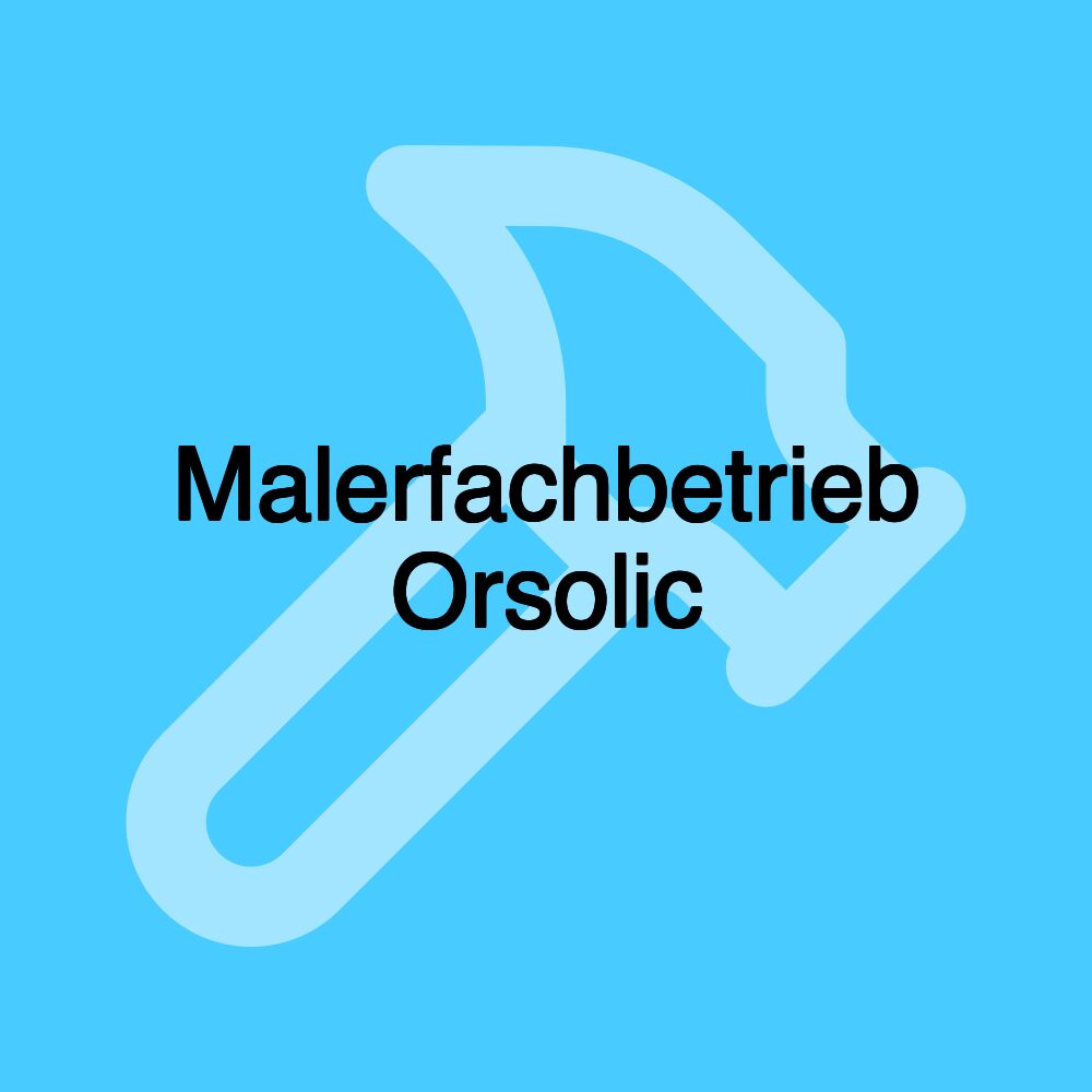 Malerfachbetrieb Orsolic