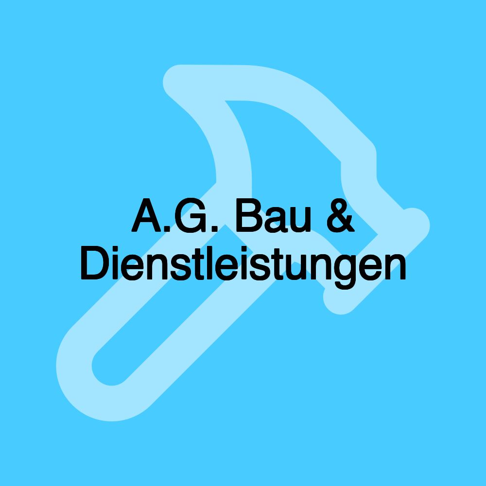 A.G. Bau & Dienstleistungen