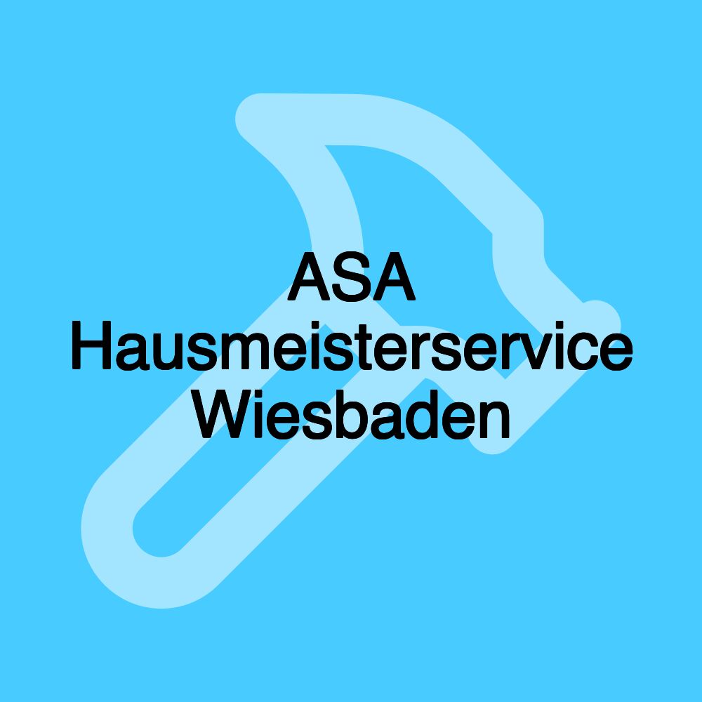 ASA Hausmeisterservice Wiesbaden