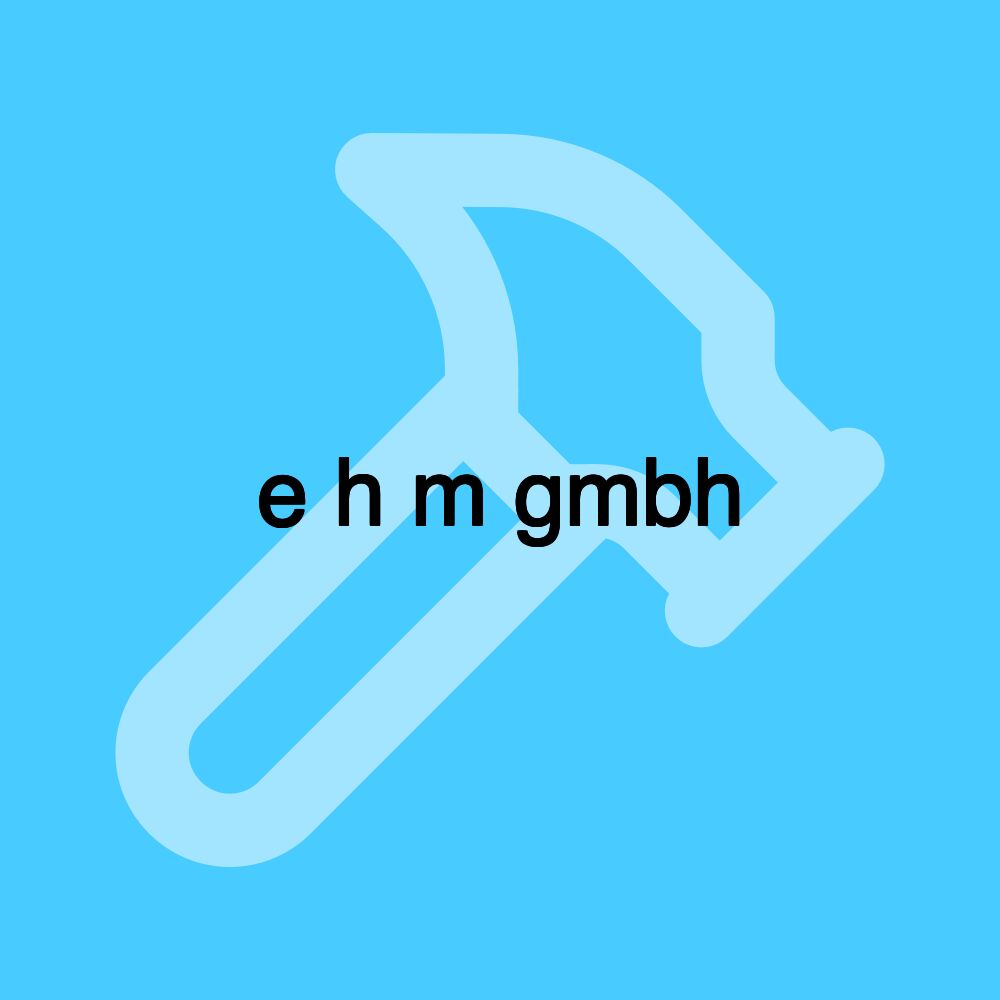 e h m gmbh