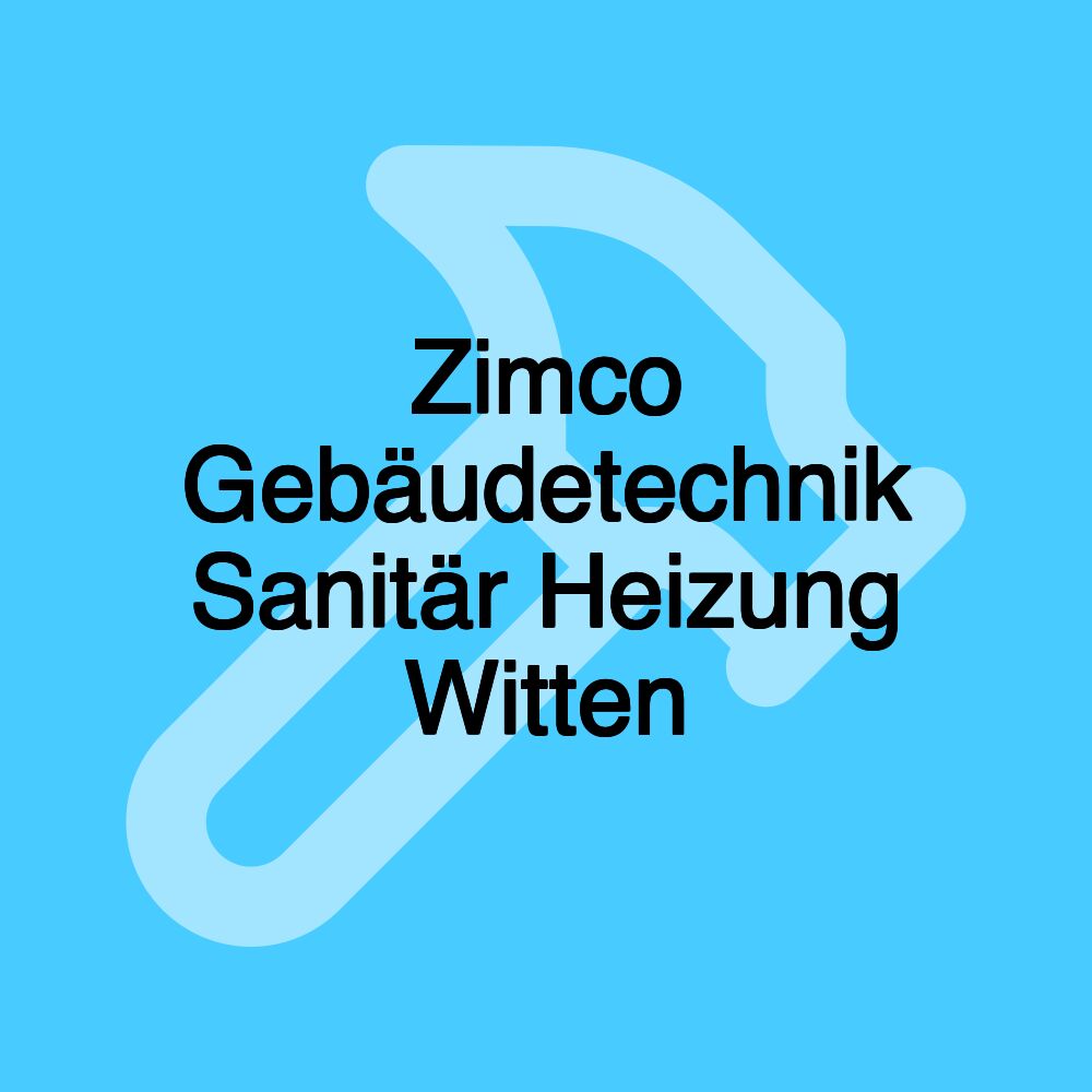 Zimco Gebäudetechnik Sanitär Heizung Witten