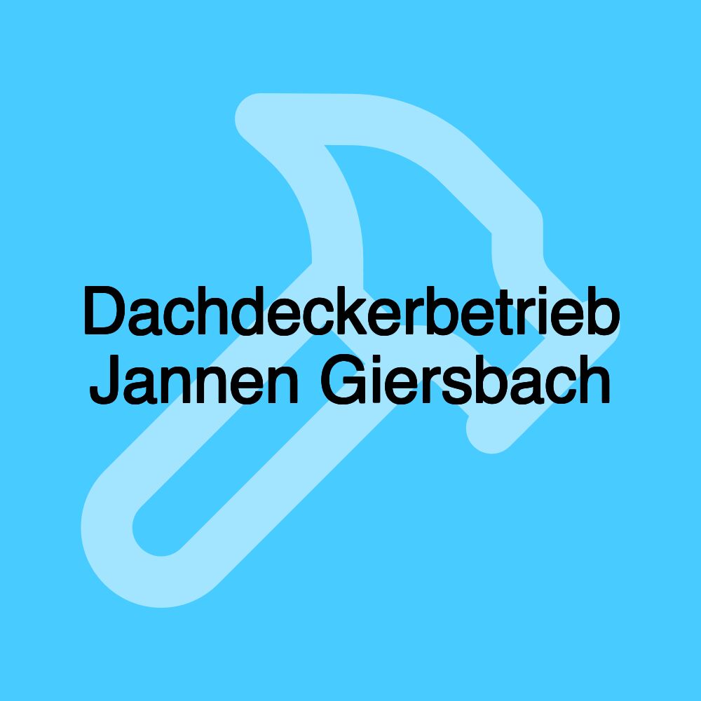 Dachdeckerbetrieb Jannen Giersbach