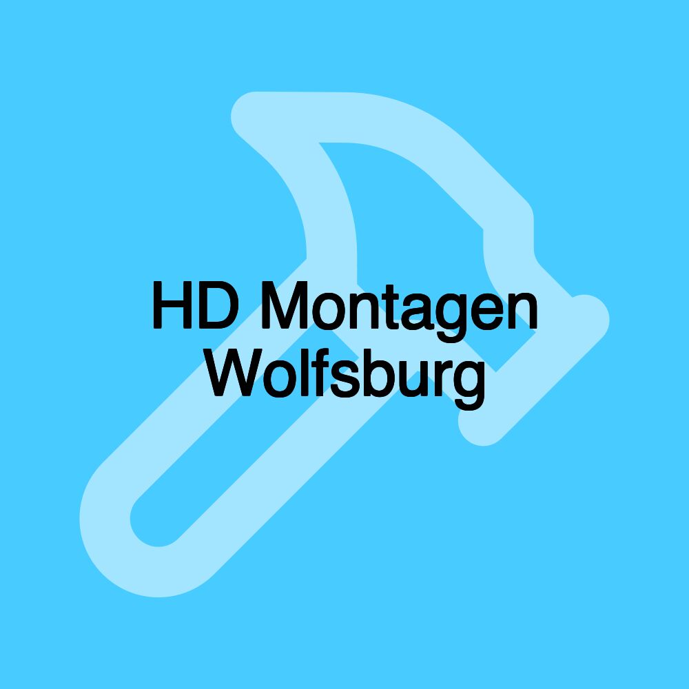 HD Montagen Wolfsburg