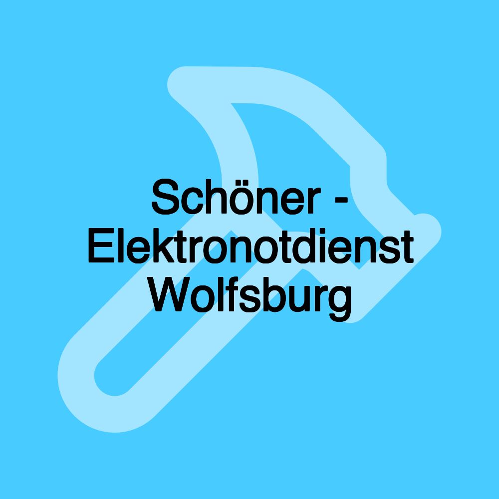 Schöner - Elektronotdienst Wolfsburg