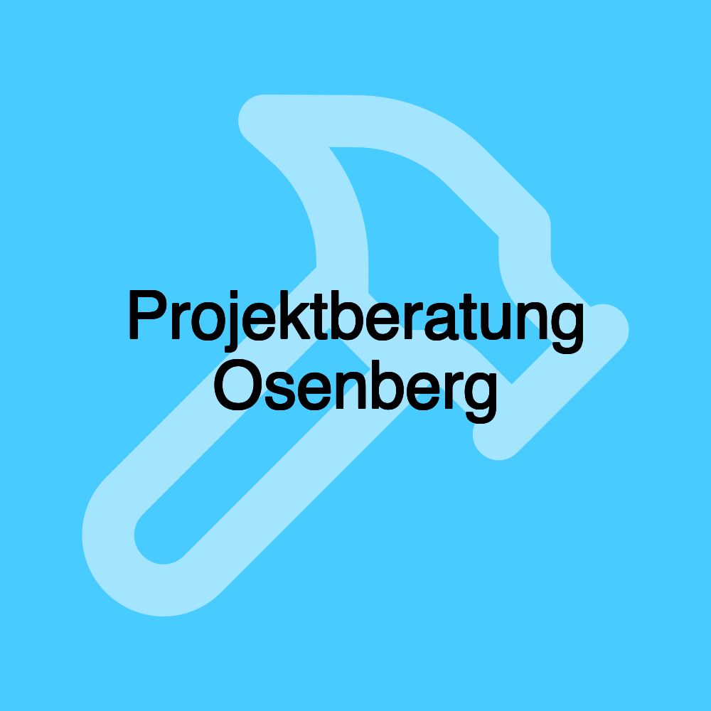 Projektberatung Osenberg