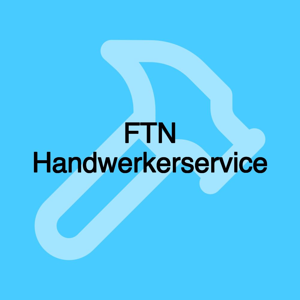 FTN Handwerkerservice